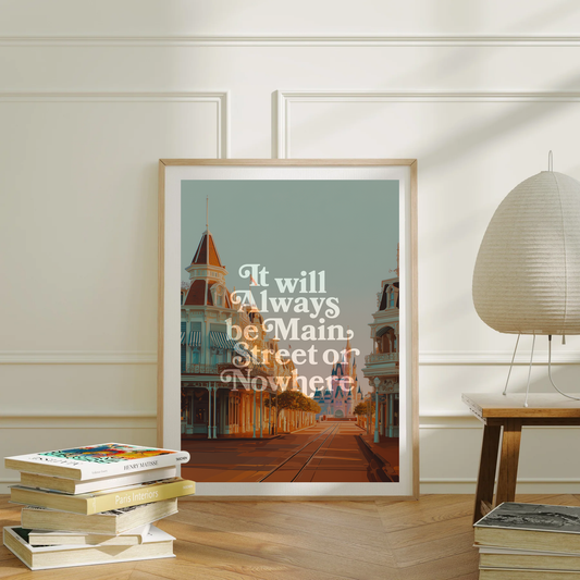 Main Street or Nowhere Print