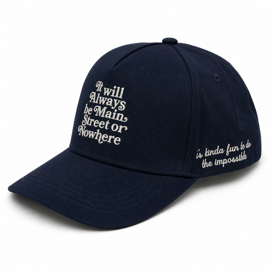 Main Street or Nowhere Navy Cap
